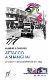 Attacco a Shanghai (eBook, ePUB)