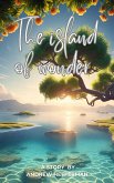 The Island of Wonder (eBook, ePUB) The Island of Wonder (eBook, ePUB)