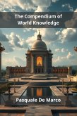 The Compendium of World Knowledge (eBook, ePUB)