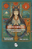 Naruto e a mitologia (eBook, ePUB) Naruto e a mitologia (eBook, ePUB)