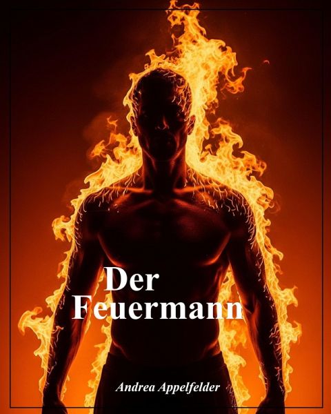 Der Feuermann (eBook, ePUB)