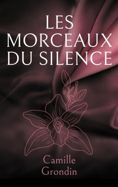 Les morceaux du silence (eBook, ePUB)