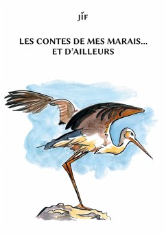Cover Les contes de mes marais... et d'ailleurs (eBook, ePUB)