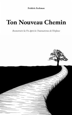 Ton Nouveau Chemin (eBook, ePUB)