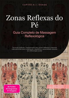 Zonas Reflexas do Pé (eBook, ePUB) Cover Zonas Reflexas do Pé (eBook, ePUB)
