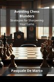 Avoiding Chess Blunders (eBook, ePUB)
