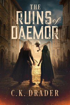 The Ruins of Daemor (eBook, ePUB) - Drader, Ck