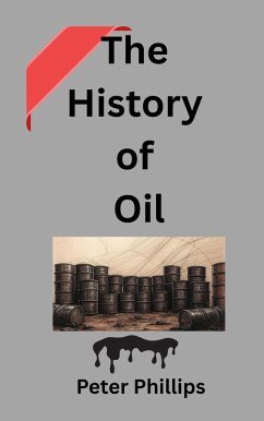 Cover The History of Oil (eBook, ePUB)