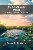 The Art of Claude Monet (eBook, ePUB)