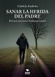 Sanar la herida del padre (eBook, ePUB) - Bild 1