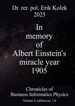 In memory of Albert Einstein's miracle year 1905 (eBook, PDF)