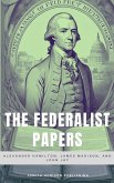 The Federalist Papers (eBook, ePUB) The Federalist Papers (eBook, ePUB)