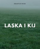 Laska i kij (eBook, ePUB)