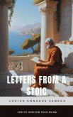 Letters from a Stoic (eBook, ePUB) Letters from a Stoic (eBook, ePUB)