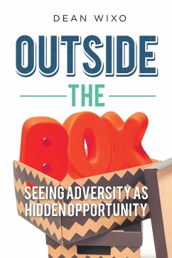 OUTSIDE THE BOX (eBook, ePUB) - Wixo, Dean