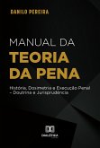 Manual da Teoria Geral da Pena (eBook, ePUB)