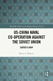 US-China Naval Co-operation Against the Soviet Union (eBook, ePUB)