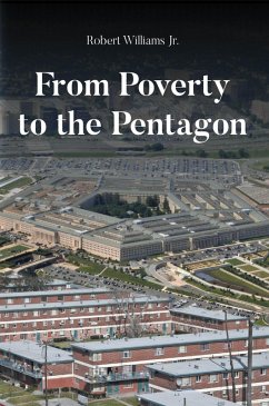 From Poverty to the Pentagon (eBook, ePUB)