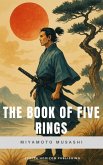 The Book of Five Rings (eBook, ePUB) The Book of Five Rings (eBook, ePUB)