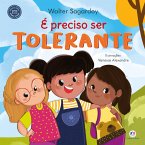 É preciso ser tolerante (eBook, ePUB)