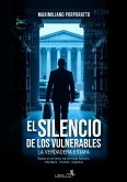 El silencio de los vulnerables (eBook, ePUB)