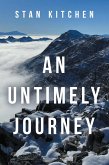 An Untimely Journey (eBook, ePUB) An Untimely Journey (eBook, ePUB)