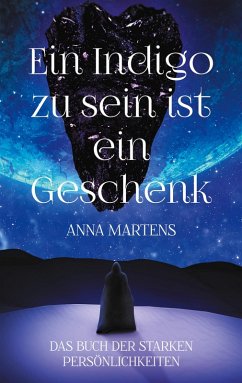 Cover Ein Indigo zu sein ist ein Geschenk