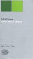 Marcel Proust e i segni - Deleuze, Gilles