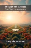 The World of Matrices (eBook, ePUB)