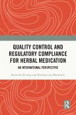 Quality Control and Regulatory Compliance for Herbal Medication (eBook, ePUB)