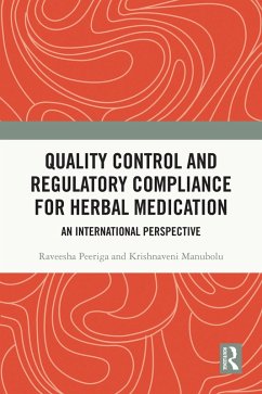 Cover Quality Control and Regulatory Compliance for Herbal Medication (eBook, ePUB)