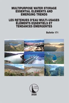 Cover Multipurpose Water Storage Essential Elements and Emerging Trends / Les Retenues d'Eau Multi-Usages Élements Essentiels et Tendances Émergentes (eBook, ePUB)