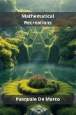 Mathematical Recreations (eBook, ePUB)