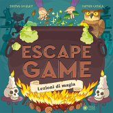Lezioni di magia. Escape game Lezioni di magia. Escape game