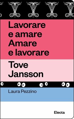 Cover Lavorare e amare. Amare e lavorare. Tove Jansson