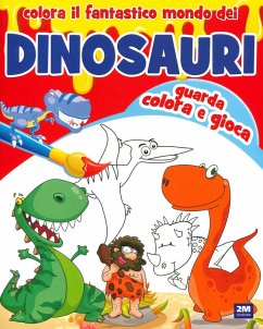 Colora il fantastico mondo dei dinosauri Cover Colora il fantastico mondo dei dinosauri