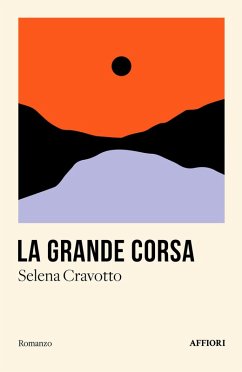 La grande corsa - Cravotto, Selena