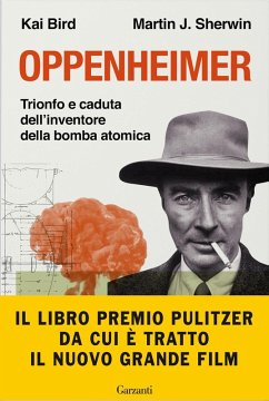 Cover Oppenheimer. Trionfo e caduta dell'inventore della bomba atomica
