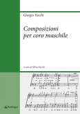 Composizioni per coro maschile Composizioni per coro maschile
