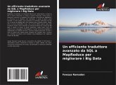Un efficiente traduttore avanzato da SQL a MapReduce per migliorare i Big Data