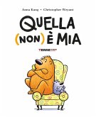 Quella (non) è mia Quella (non) è mia