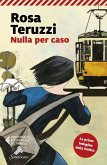 Nulla per caso Nulla per caso