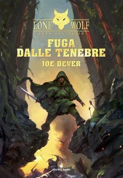 Fuga dalle tenebre. Lupo Solitario. Kai. Vol. 0 - Dever, Joe