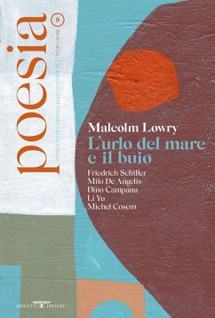 Malcolm Lowry. L'urlo del mare e il buio