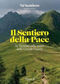 Cover Il Sentiero della Pace. In Trentino sulle tracce della Grande Guerra