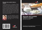 Manuale dei prodotti lattiero-caseari