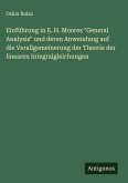 Einführung in E. H. Moores  Einführung in E. H. Moores