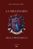 La millenaria della pignasecca