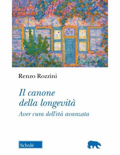 Cover Il canone della longevità. Aver cura dell'età avanzata