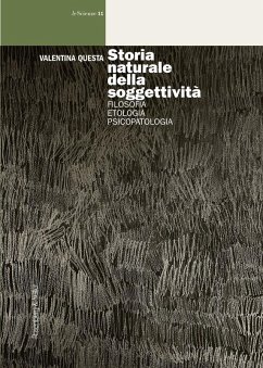 Cover Storia naturale della soggettività. Filosofia, etologia, psicopatologia